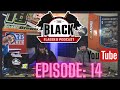Black flagged podcast ep14
