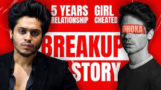 Shocking Heartbreak : Girlfriend Cheated After 5 Years & Here Are Some Lessons For You ❤‍