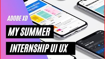 My Summer Internship UI UX | Adobe XD | by Codejam With Harsh