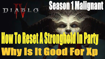 Diablo 4 Season 1 Malignant, How To Reset A Stronghold In Party, Why Is It Good For Xp