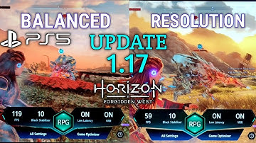 Grand Update HFR & VRR Balanced vs Resolution Mode Comparison Horizon Forbidden West 1.17 PS5 VRR