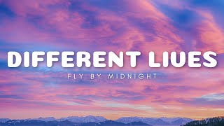 Fly By Midnight - Different Lives (Lyrics) Resimi