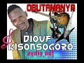 Obutamanya-diouf kisonsogoro bunyooro's one love