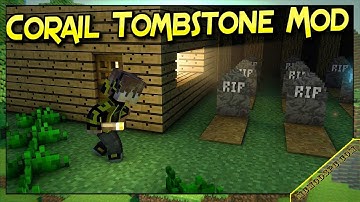 Corail Tombstone Mod 1.16.5/1.15.2/1.12.2 Free Download and Install for Minecraft PC