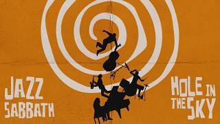 Jazz Sabbath - Hole in the Sky