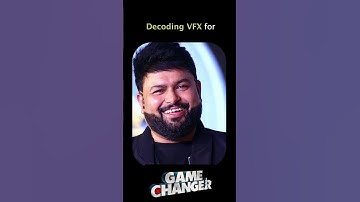 decoding VFX for Game changer #gamechanger #gamechangerrelease #gamechangerteaser