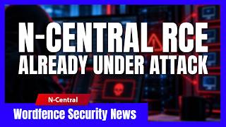 N-able N-central Flaw Lets Attackers Run Code Before Login | CVE-2026-86218