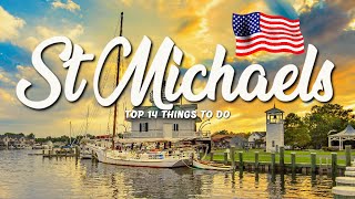 14 Best Things To Do In St Michaels Maryland