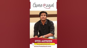 Kishan Mittal Rank: AIR -2 | Why to Choose Gate At Zeal | Best Environment at Gate At Zeal