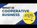 What is cooperative business