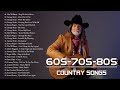 Top 100 Classic Country Songs 60s 70s 80s - Greatest 60s 70s 80s Country Music HQ