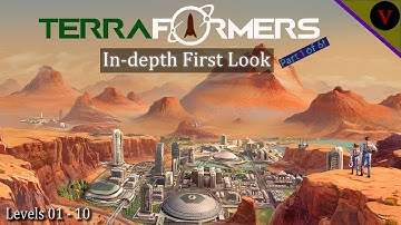 Terraformers - Early Access First Look and Gameplay!  Levels 1 - 10!