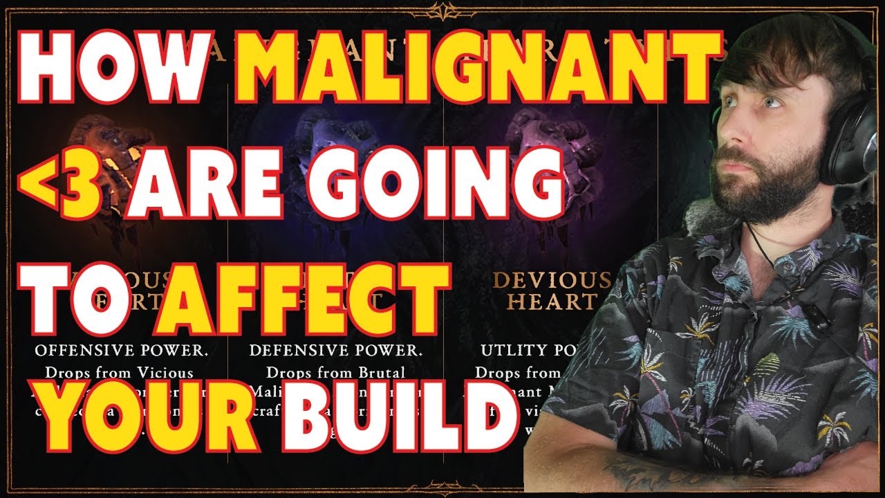 Diablo 4 - How Malignant Hearts are going to change your Build in The
