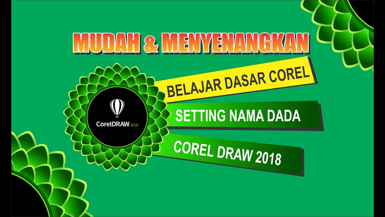 Mudah BELAJAR CORELDRAW setting nama  dada  YouTube