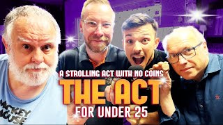 The Act Episode 12 | Create a Strolling Act with NO COINS for under £25!