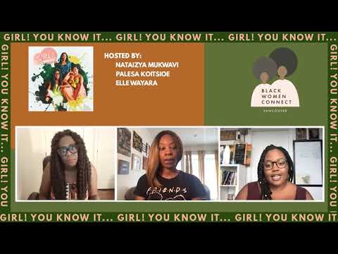 Girl! You know it. Season 2 Ep 4: International Women's Day