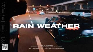 (FREE) Jerk Type Beat - Rain Weather | Hoodtrap Type Beat