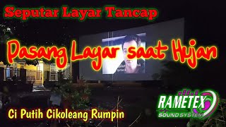 Layar Tancap RAMETEX Sound Ci Putih Cikoleang Rumpin @DadoBin