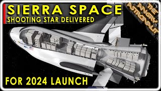 Sierra Space Shooting Star prepares for a 2024 launch!!!