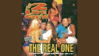 Video voorbeeld van "2 Live Crew - 2 Live Party Feat. KC From KC & The Sunshine Band & Freak Nasty"