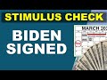 STIMULUS CHECKS!  IT&#39;S OFFICIAL!! BIDEN JUST SIGNED [March 11th]