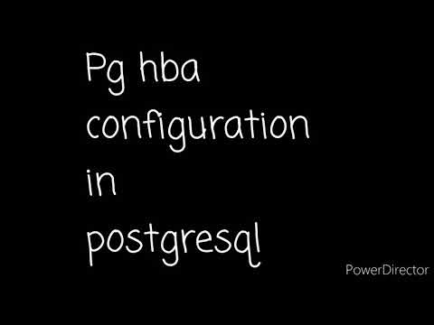 Tutorial 11-Pg hba configuration PostgreSQL