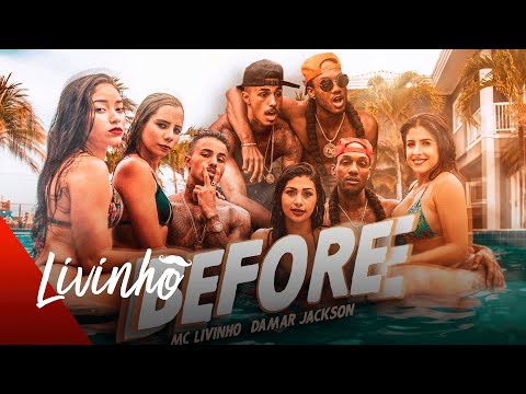 Damar Jackson Ft. Mc Livinho - Before