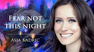 Guild Wars 2 | Fear Not This Night - Asja Kadric