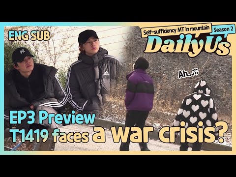 TFN(티에프앤) - Daily Us Season2 in Mountain Ep.3 Preview