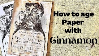 How to age PAPER with CINNAMON  / Create Antique Vintage looking paper / Easy DIY
