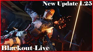 Blackout Live // Update 1.25 // COD 4// Road to 700 SUBS