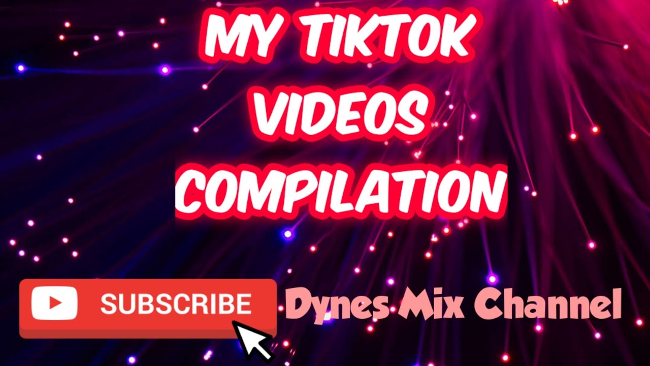MY TIKTOK VIDEOS COMPILATION 3 2020 YouTube