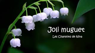 Chanson 1er Mai - Joli muguet - chanson pour enfants