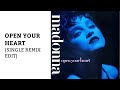 Madonna - Open Your Heart (Single Remix - Edit)