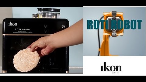 IKON Fully Automatic Roti Maker / Chappathi Maker -  ROTI ROBOT