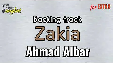 Backing track Zakia - Ahmad Albar NO GUITAR & VOCAL koleksi lengkap cek deskripsi