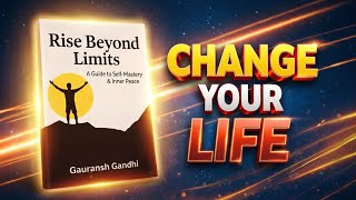 Rise Beyond Limits - Full Book Summary | Life-Changing Self Help Book 2026.