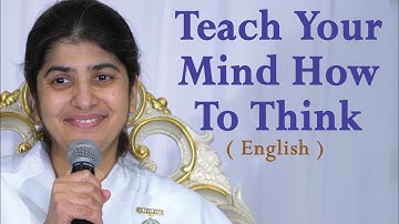 Teach Your Mind How To Think: Part 3: BK Shivani at Visalia, California