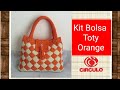 Versão destros: Kit Bolsa Toty Orange ( 1° parte) # Elisa Crochê