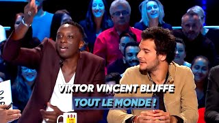 Viktor Vincent bluffe tout le monde !