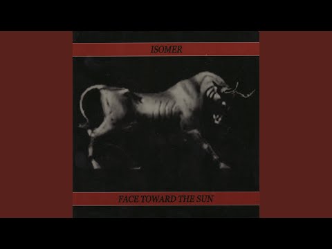 Isomer — Face Toward the Sun
