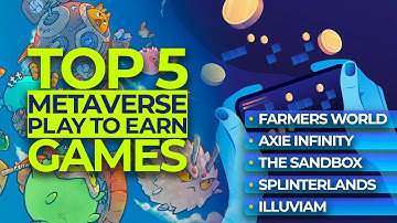 Top 5 Play to Earn Games | 3.0 TV