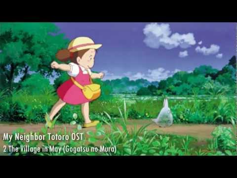 My Neighbor Totoro OST - 02 The Village in May (Go...