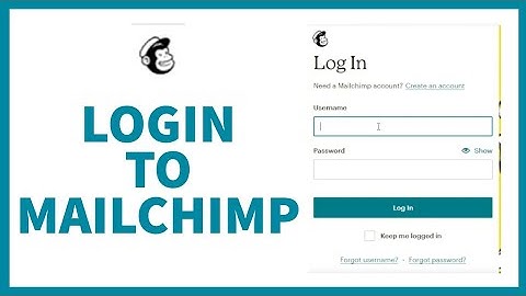 How To Login To MailChimp? MailChimp Login 2022| mailchimp.com login