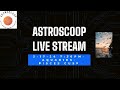 ASTROSCOOP Astrology Livestream Episode #8