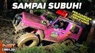 PERJUANGAN SAMPAI SUBUH! | GANDARA ULTIMATE ADVENTURE OFFROAD DAY 2 | DIRT CARVLOG #512