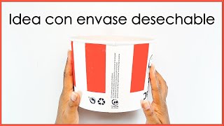 Idea FÁCIL con Envase DESECHABLE || Manualidades Recicladas || Ecobrisa