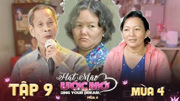 Hát Mãi Ước Mơ 4 Tập 9: Xót xa cảnh đời người phụ nữ "trụ cột" vất vả mưu sinh nuôi anh chị tâm thần