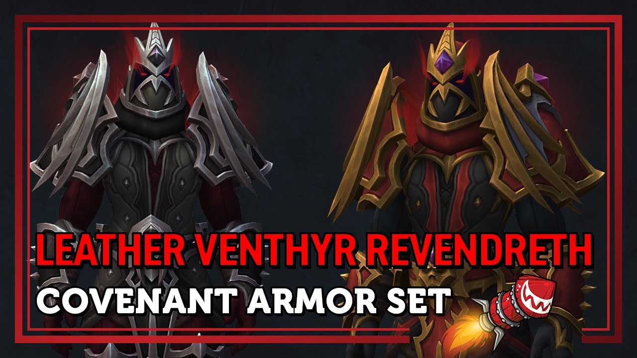Leather Venthyr Revendreth Covenant Armor Set Shadowlands YouTube