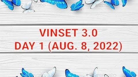 KEY ANSWERS for Day 1 VINSET 3.0 || How to get certificate? || Aug. 8, 2022
